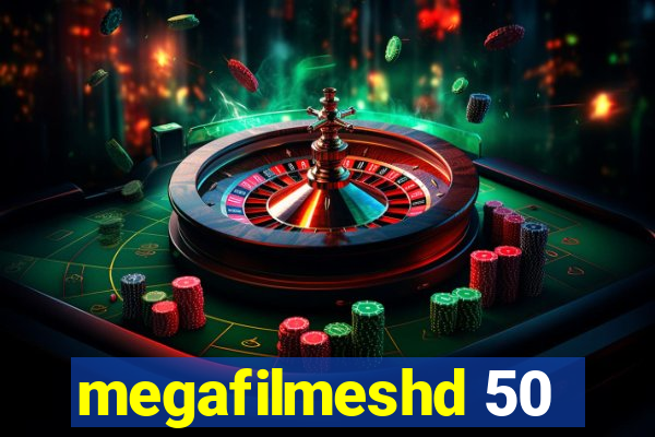 megafilmeshd 50